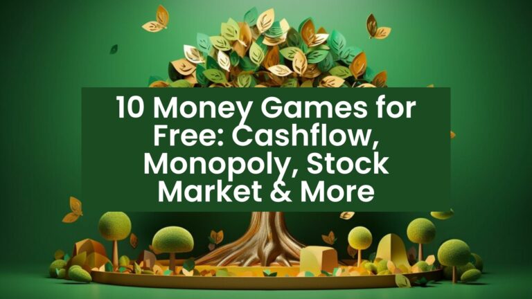 10 Money Games for Free: Cashflow, Monopoly, Stock Market & More